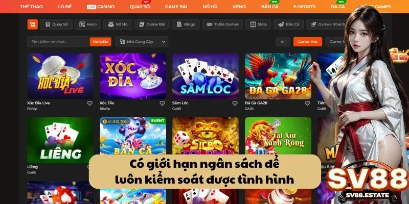 Có giới hạn ngân sách để luôn kiểm soát được tình hình